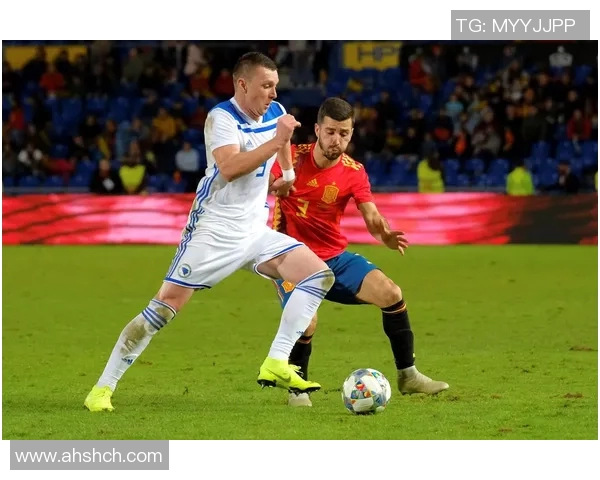 西班牙与波黑足球对决比分预测及赛前分析详解 西班牙与波黑足球对决比分预测及赛前分析详解