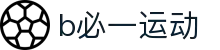 必一·运动(B-Sports)官方网站